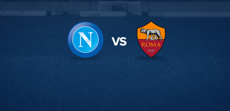 Napoli-Roma: dove vedere la partita in tv e diretta streaming